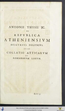 Antonius Thysius: De Republica Atheniensium Discursus Politicus.