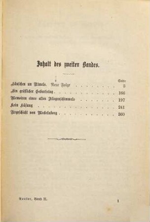 Sämmtliche Werke : Volks-Ausg. in 7 Bd., 2. Läuschen un Rimels II. Ein gräflicher Geburtstag. Memoiren eines alten Fliegenschimmels. Klin Hüsung. Urgeschicht' von Mecklenborg
