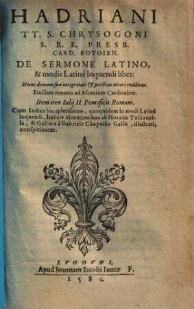 De sermone latino & modis latine loquendi liber
