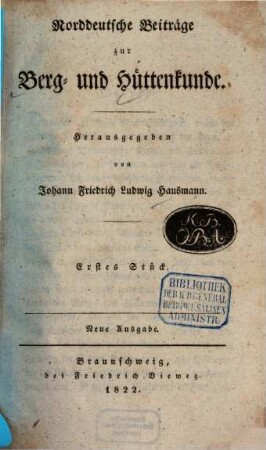 Norddeutsche Beiträge zur Berg- und Hüttenkunde, 1. 1822
