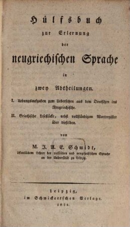 Hülfsbuch zur Erlernung der neugriechischen Sprache : in 2 Abth.