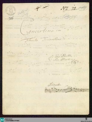 Concertino - Mus. Hs. 786 : fl, vl (2), b; D; GroF 808 BelH deest FarinaS 2004 8