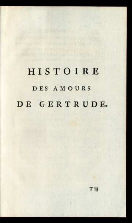 Histoire Des Amours De Gertrude.