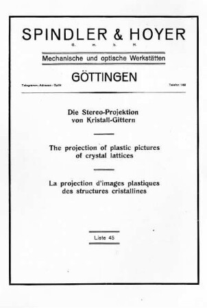 Liste 45: Die Stereo-Projektion von Kristall-Gittern