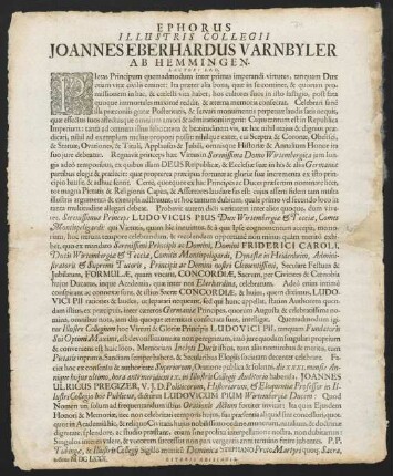 Ephorus Illustris Collegii Joannes Eberhardus Varnbyler Ab Hemmingen. Lectori S. P. D.