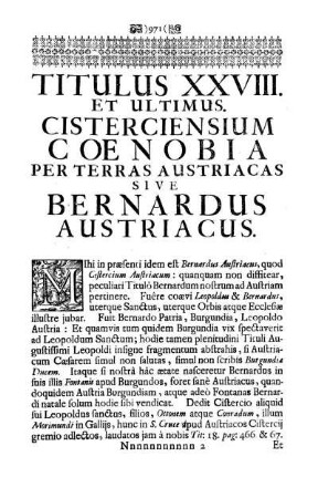 Titulus XXVIII. Et Ultimus. Cisterciensium Cœnobia Per Terras Austriacas Sive Bernardus Austriacus.