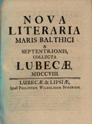 Nova literaria Maris Balthici et Septentrionis. 1708, 1708 = T. 4