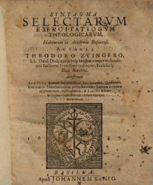 Syntagma Selectarum Exercitationum Theologicarum, Habitarum in Academia Basileensi