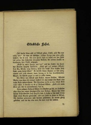 Glückliche Fahrt.