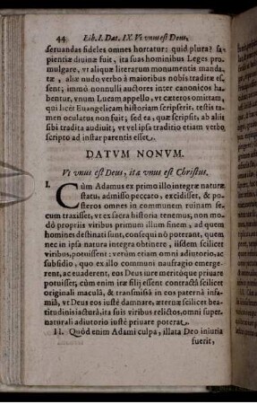 Datum Nonum. Ut unus est Deus, ita unus est Christus