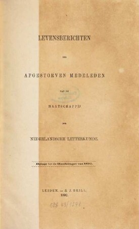 Levensberichten der afgestorven medeleden van de Maatschappij der Nederlandsche Letterkunde te Leiden, 1892