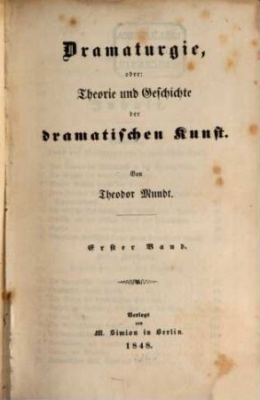 Dramaturgie, oder Theorie und Geschichte der dramatischen Kunst, 1