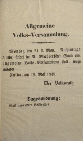 Allgemeine Volks-Versammlung. Fulda, am 19. Mai 1849.