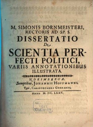 Dissertatio de scientia perfecti politici