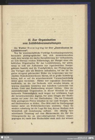 II. Zur Organisation von Lichtbildveranstaltungen