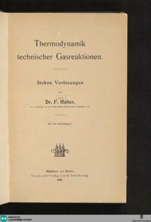 Thermodynamik technischer Gasreaktionen : sieben Vorlesungen