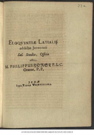 Eloquentiae Latialis addictae Iuventuti Sal. Studia, Officia