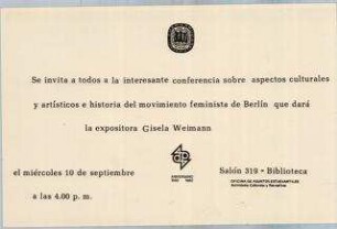 Conferencia sobre aspectos culturales y artisticos e historia del movimiento feminista de Berlin que dara la expositiora Gisela Weimann