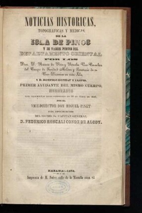 Noticias históricas, topográficas y medicas de la Isla de Pinos y de varios puntos del departamento oriental