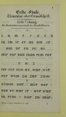 Erste Stufe. Elementar- oder Grundschrift