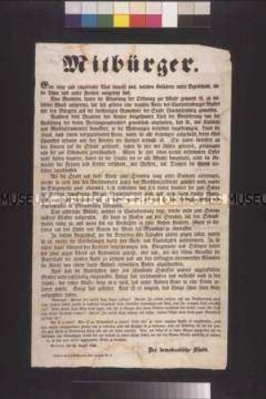 Maueranschlag: Mitbürger. Der Demokratische Club zu den Übergriffen auf Demokraten in Charlottenburg am 20. August; Berlin, 21. August 1848
