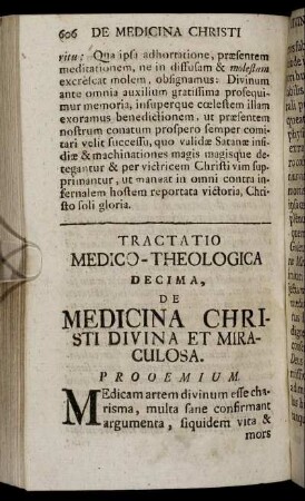 Decima, De Medicina Christi Divina Et Miraculosa.