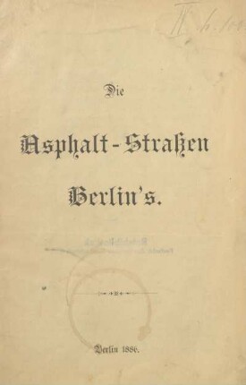 Die Asphalt-Strassen Berlin´s