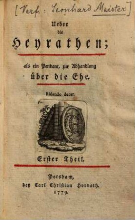 Ueber die Heyrathen : als ein Pendant zur Abhandlung über die Ehe, 1