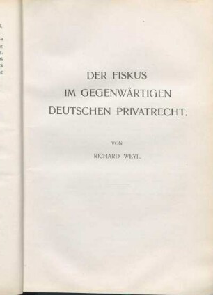 Der Fiskus Im Gegenwärtigen Deutschen Privatrecht.