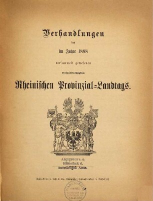 Verhandlungen des ... Rheinischen Provinzial-Landtages. 33. 1888