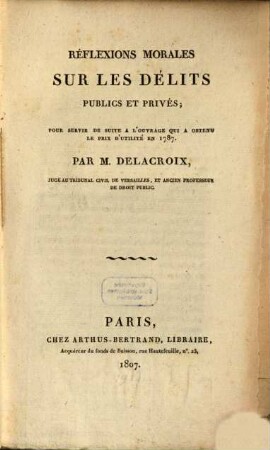 Reflexions morales sur les délits publics et privés