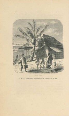 1. Maison d'habitation cochinchinoise à Tourane (p. 28-29)