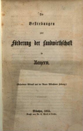 Die Bestrebungen zur Förderung der Landwirthschaft in Bayern