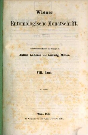 Wiener entomologische Monatsschrift. 8. 1864