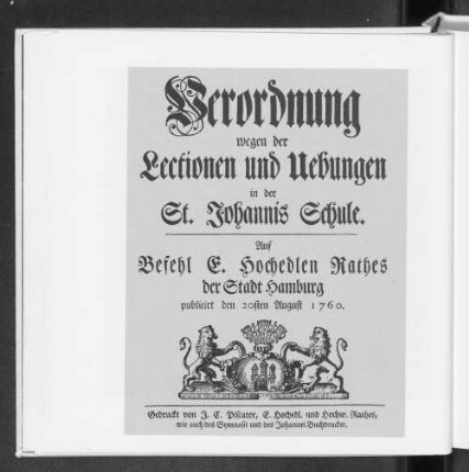 Verordnung wegen der Lectionen und Uebungen in der St. Johannis Schule.