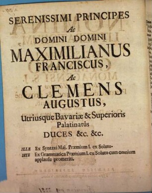 Nomina literatorum qui in Electorali Gymnasio Monacensi S.J. praemiis donati sunt, ac proxime accesserunt, atque eorum qui tam in Lyceo, quam utroque Gymnasio intra annum eminuerunt. 1732, 1732