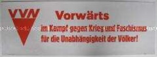Aufruf der VVN zum Kampf gegen Krieg und Faschismus und für die Unabhängigkeit der Völker