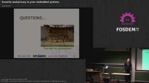 Security and privacy in your embedded systems