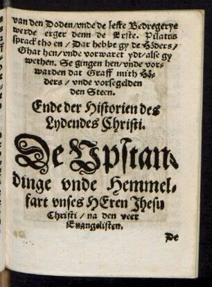 De Upstandinge unde Hemmelfart unses Heren Jhesu Christi/ na den veer Evangelisten.