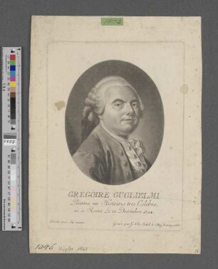Gregoire Guglielmi : Peintre en Histoires tres Celebre, nè à Rome Le 13. Decembre 1714.