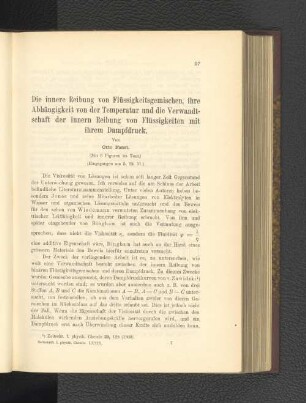 Die innere Reibung von Flüssigkeitsgemischen, ihre Abhängigkeit von der Temperatur und die Verwandtschaft der innern Reibung von Flüssigkeiten mit ihrem Dampfdruck.