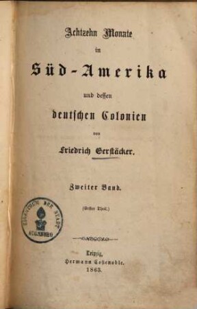 Achtzehn Monate in Südamerika und dessen deutschen Colonien, 2