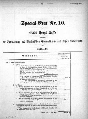 1869,38: Special-Etat Nr. 10 der Stadt-Haupt-Kasse, betreffend die Verwaltung des Berlinischen Gymnasiums und dessen Nebenfonds pro 1870-72