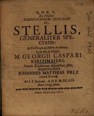Ex Physicis Disputationem Publicam De Stellis, Generaliter Spectatis