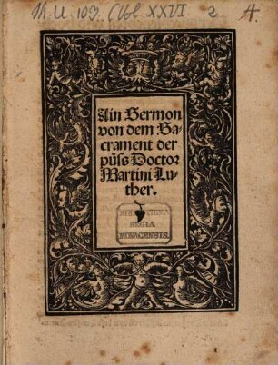 Ain Sermon von dem Sacrament der puss Doctor Martini Luther