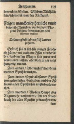 Folgen mancherley herrliche und bewerthe Remedia/ vor die böse Plage der Pestilentz ...