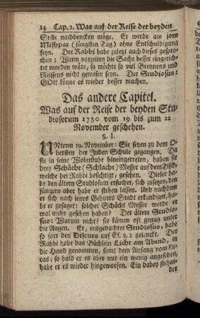 Das andere Capitel. Was auf der Reise der beyden Studiosorum 1730 vom 19 bis zum 22 November geschehen.