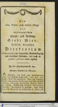 Der röm. kaiserl. auch kaiserl. königl. und erzherzoglichen Haupt- und Residenz-Stadt Wien, Kaiserlich Königliches Direktorium.
