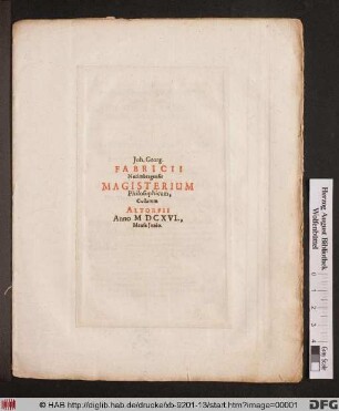 Joh. Georg. Fabricii Norimbergensis Magisterium Philosophicum : Collatum Altorfii Anno MDCXVI., Mense Iunio