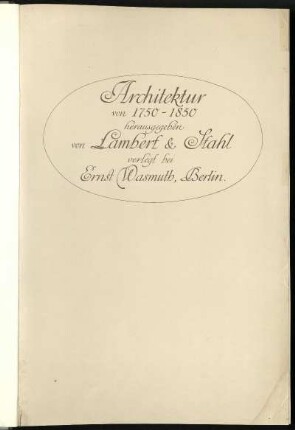 1903, 1. Serie: Architektur von 1750 - 1850